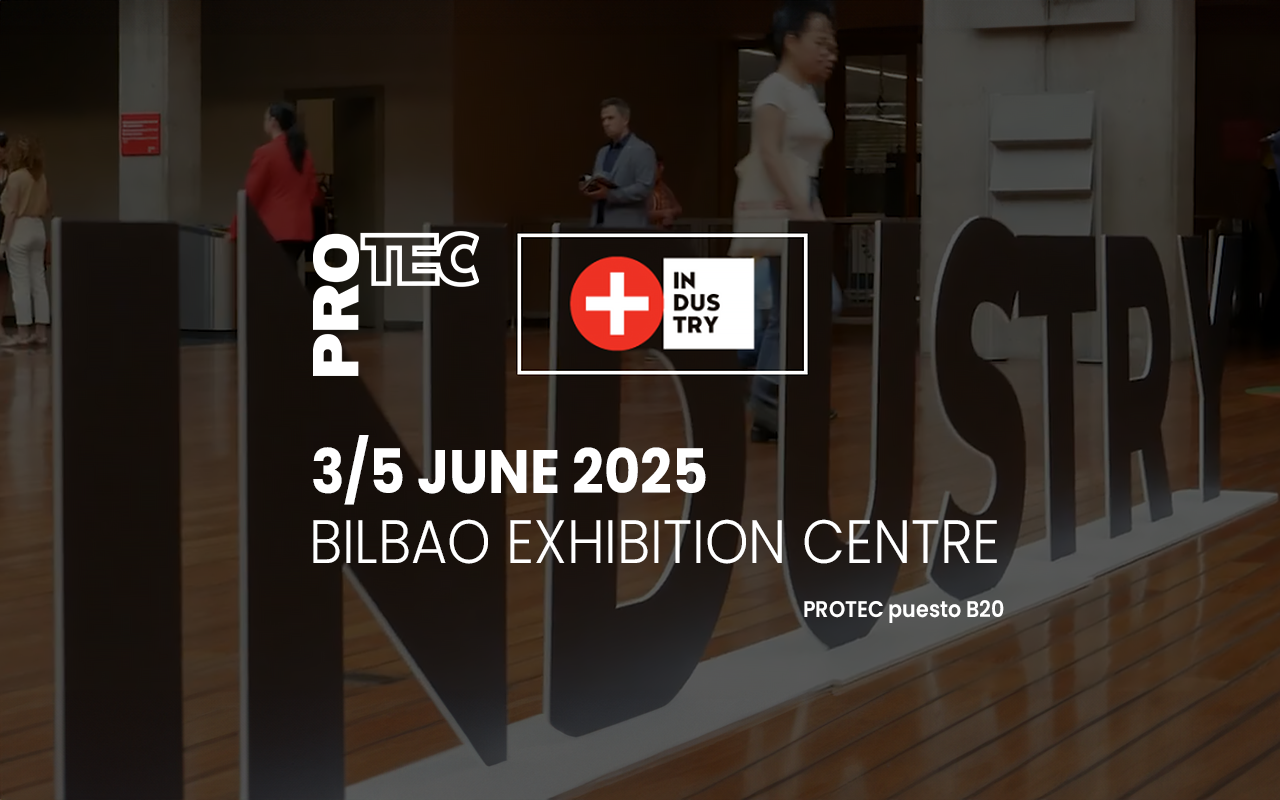 PROTEC en la feria +INDUSTRY 2025